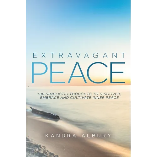 Extravagant Peace - Paperback
