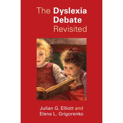 The Dyslexia Debate Revisited - Paperback