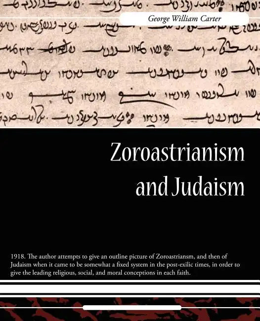 Zoroastrianism and Judaism - Paperback