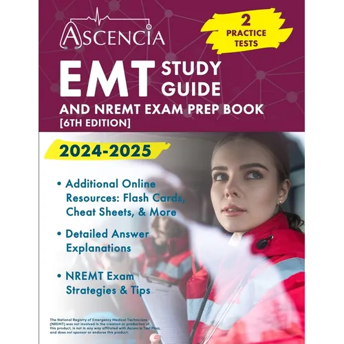 EMT Study Guide 2024-2025: 2 Practice Tests and NREMT Exam Prep Book [6th Edition] - Paperback