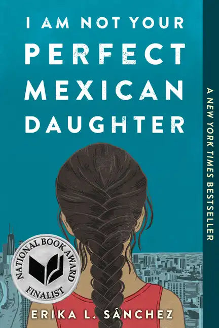 I Am Not Your Perfect Mexican Daughter - Paperback