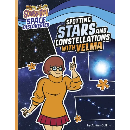 Spotting Stars and Constellations with Velma - Hardcover