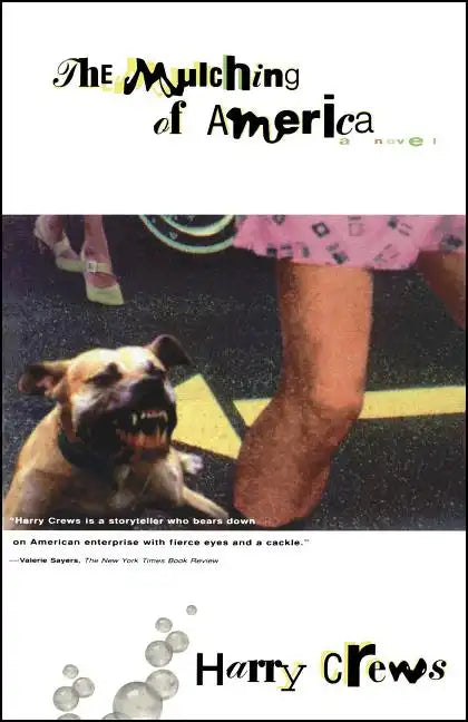 The Mulching of America - Paperback
