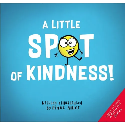 A Little Spot of Kindness - Hardcover