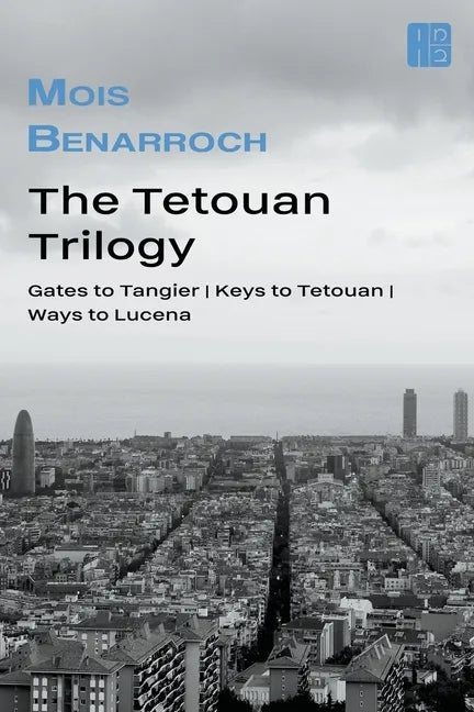 The Tetouan trilogy - Paperback