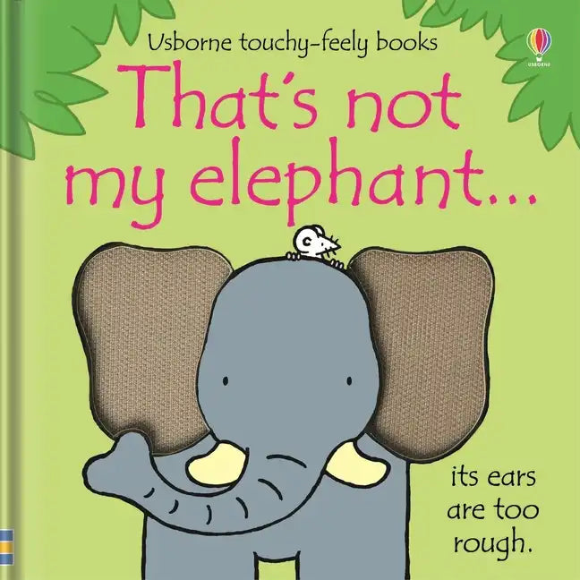 That's Not My Elephant. - Board Book