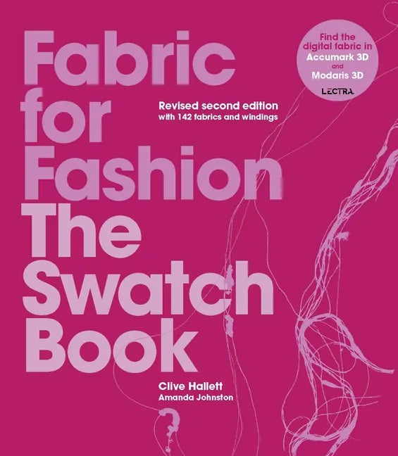 Fabric for Fashion: The Swatch Book Revised Second Edition - Hardcover
