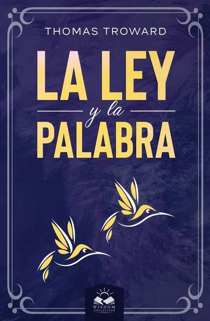 La Ley y La Palabra - Paperback