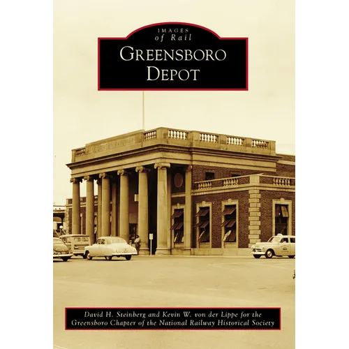 Greensboro Depot - Paperback