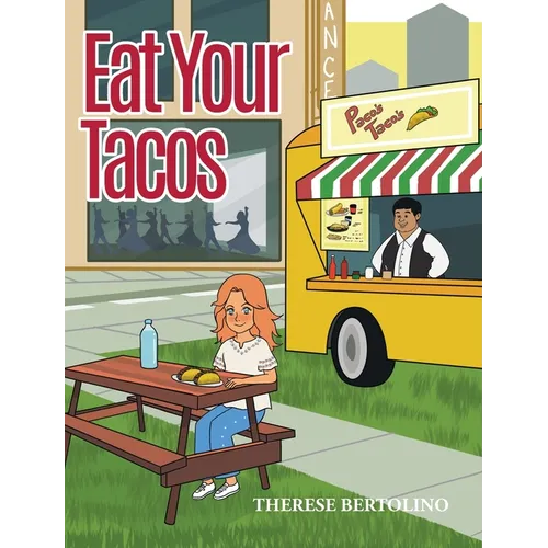 Eat Your Tacos - Hardcover