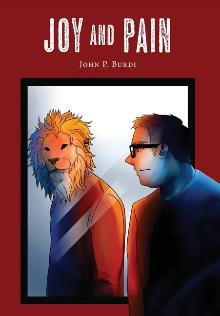 Joy and Pain - Hardcover