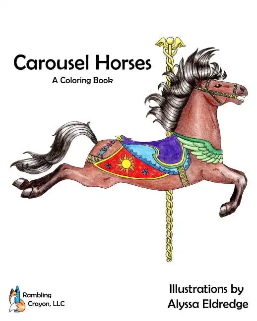 Carousel Horses: A Coloring Book - Paperback