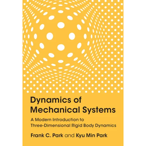 Dynamics of Mechanical Systems - Hardcover
