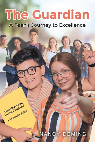 The Guardian: A Teen's Journey to Excellence - Paperback