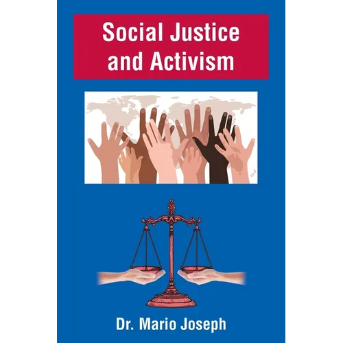 Social Justice and Activism - Paperback