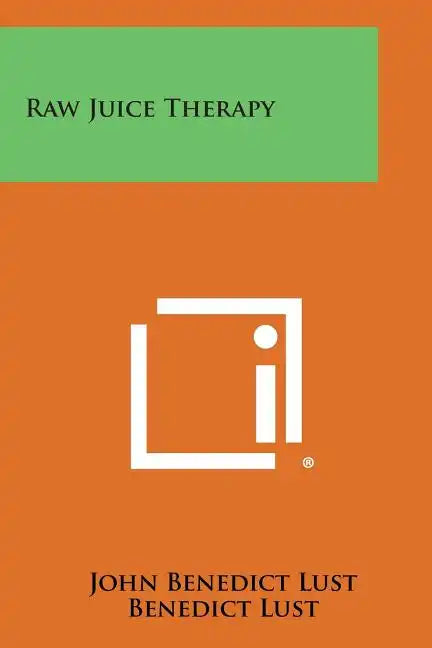 Raw Juice Therapy - Paperback