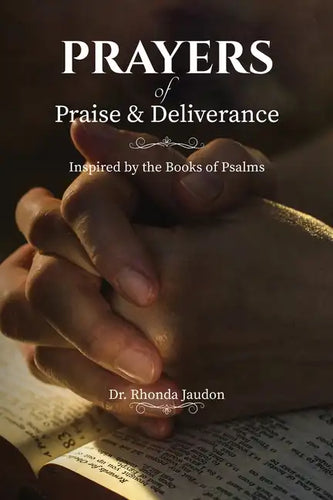 Prayers of Praise and Deliverance - Paperback