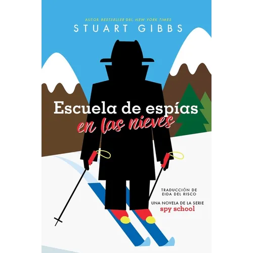 Escuela de Espías En Las Nieves (Spy Ski School) - Paperback