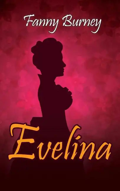 Evelina - Hardcover