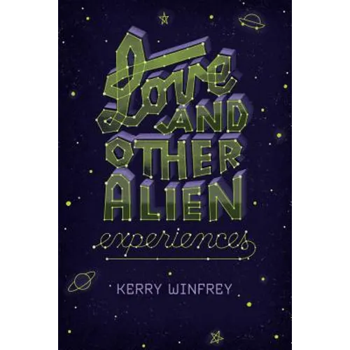 Love and Other Alien Experiences - Paperback
