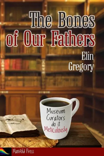 The Bones of Our Fathers - Paperback