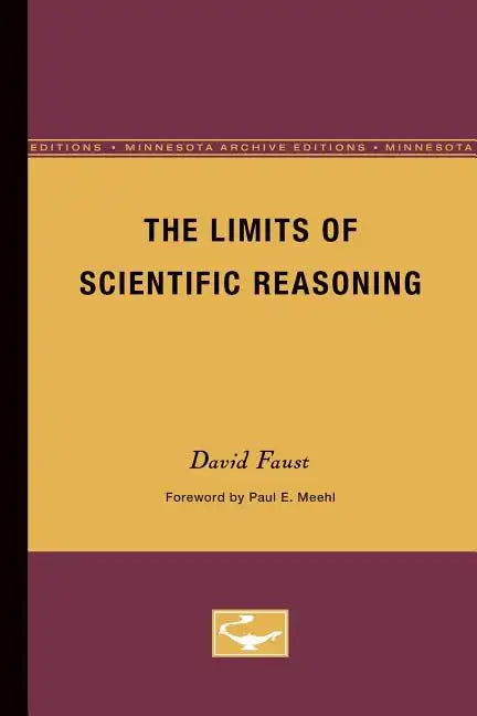 The Limits of Scientific Reasoning - Paperback
