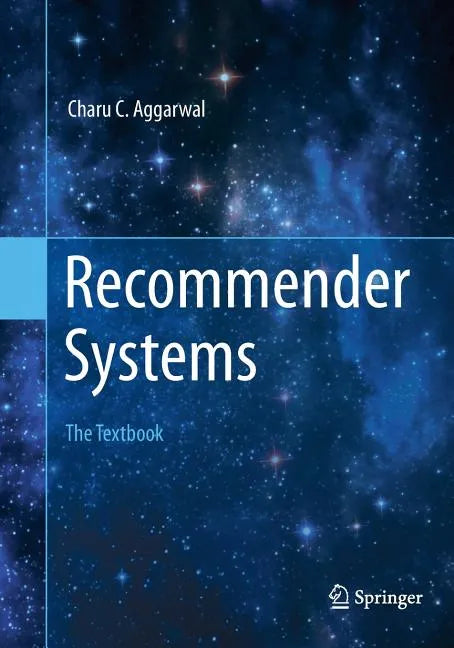 Recommender Systems: The Textbook - Paperback