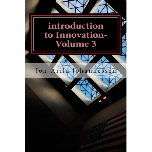 introduction to Innovation-Volume 3: Stability and Innovation - Paperback
