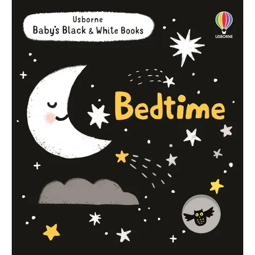 Baby's Black and White Books: Bedtime - Board Book