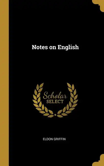 Notes on English - Hardcover