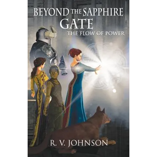 Beyond The Sapphire Gate: Epic Fantasy - Paperback
