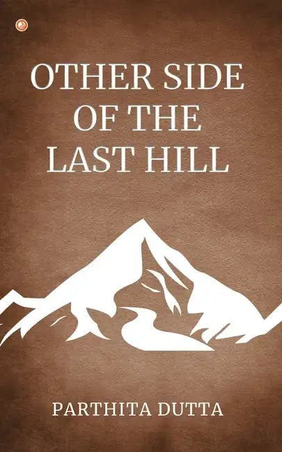 Other Side Of The Last Hill - Paperback
