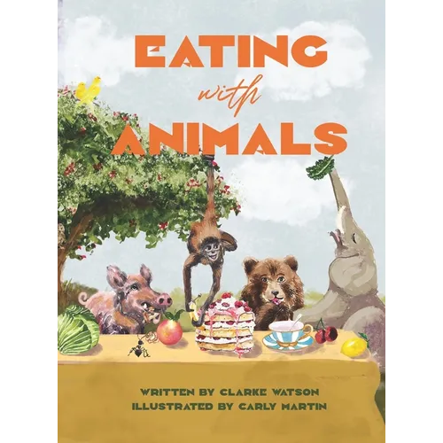 Eating with Animals - Hardcover