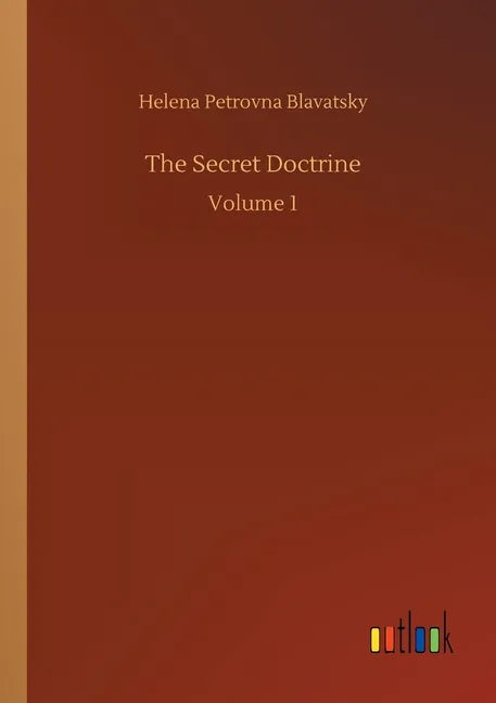 The Secret Doctrine: Volume 1 - Paperback