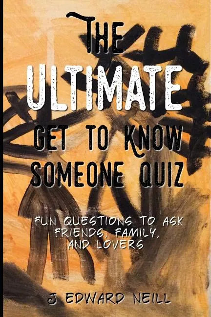 The Ultimate Get to Know Someone Quiz - Paperback