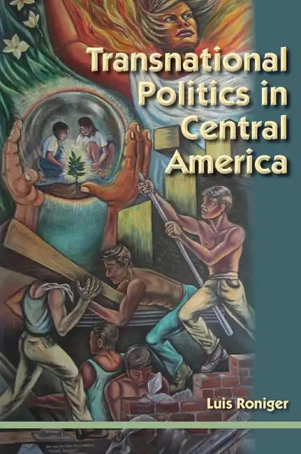Transnational Politics in Central America - Paperback
