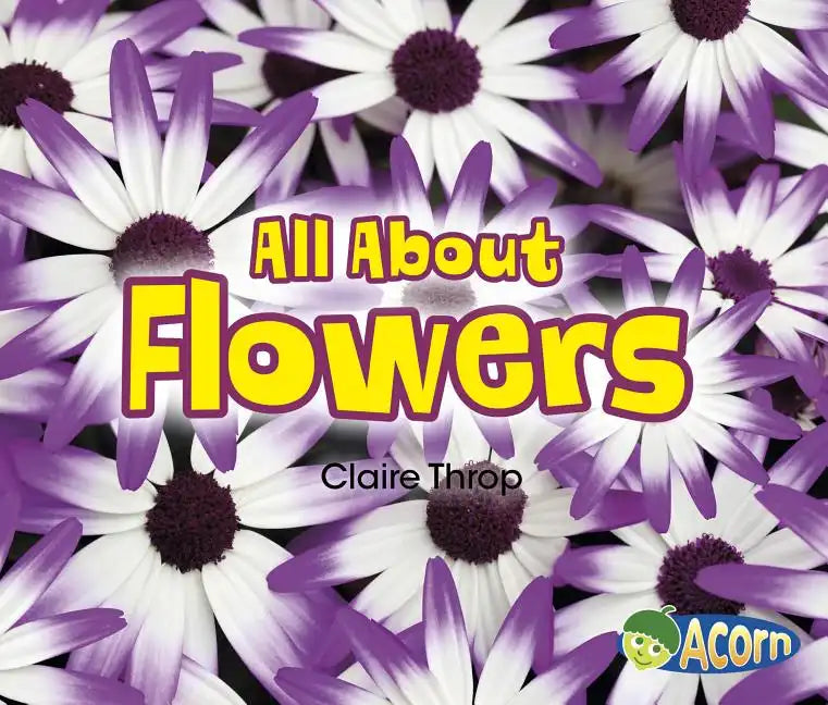 All about Flowers - Paperback