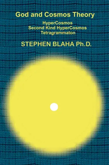 God and Cosmos Theory - Hardcover