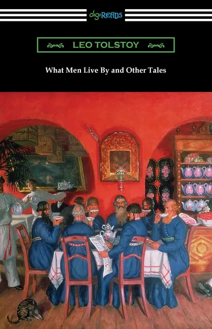 What Men Live By and Other Tales - Paperback