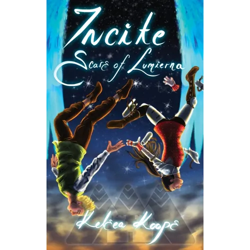 Incite: Scars of Lumierna - Hardcover