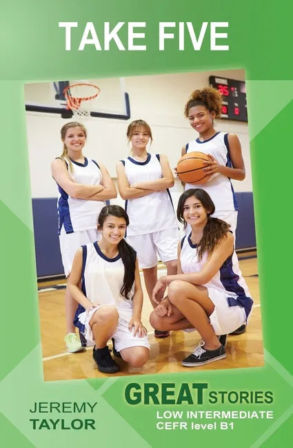 Take Five: Great Stories: Low Intermediate - Paperback