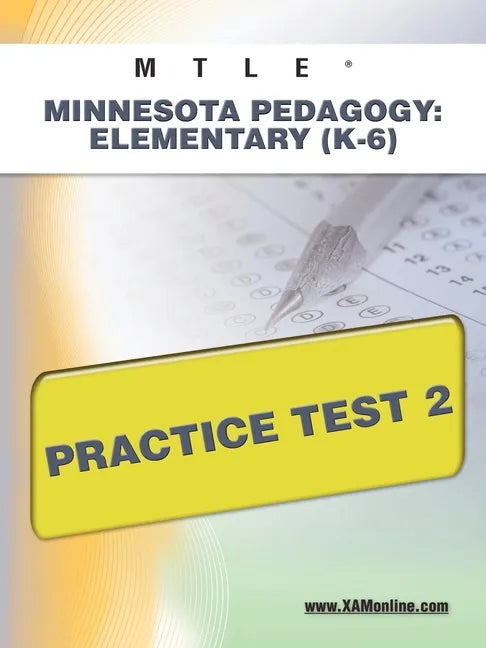 Mtle Minnesota Pedagogy: Elementary (K-6) Practice Test 2 - Paperback