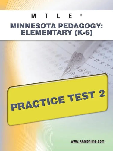 Mtle Minnesota Pedagogy: Elementary (K-6) Practice Test 2 - Paperback