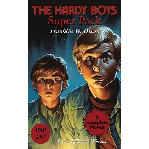 The Hardy Boys Super Pack: The Tower Treasure, the House on the Cliff, the Secret of the Old Mill, the Missing Chums, Hunting for Hidden Gold, th - Hardcover
