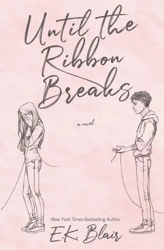 Until the Ribbon Breaks - Paperback
