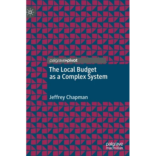The Local Budget as a Complex System - Hardcover