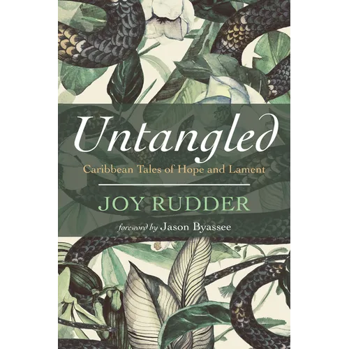 Untangled: Caribbean Tales of Hope and Lament - Paperback