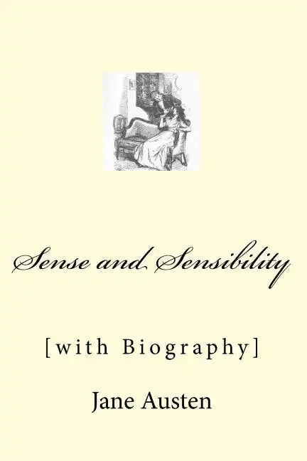 Sense and Sensibility: [with Biography] - Paperback