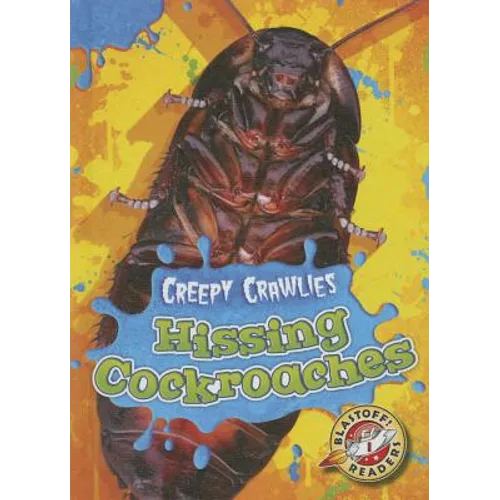 Hissing Cockroaches - Library Binding