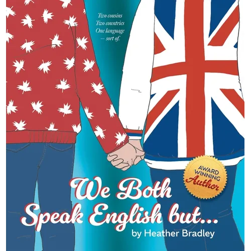 We Both Speak English but... - Hardcover